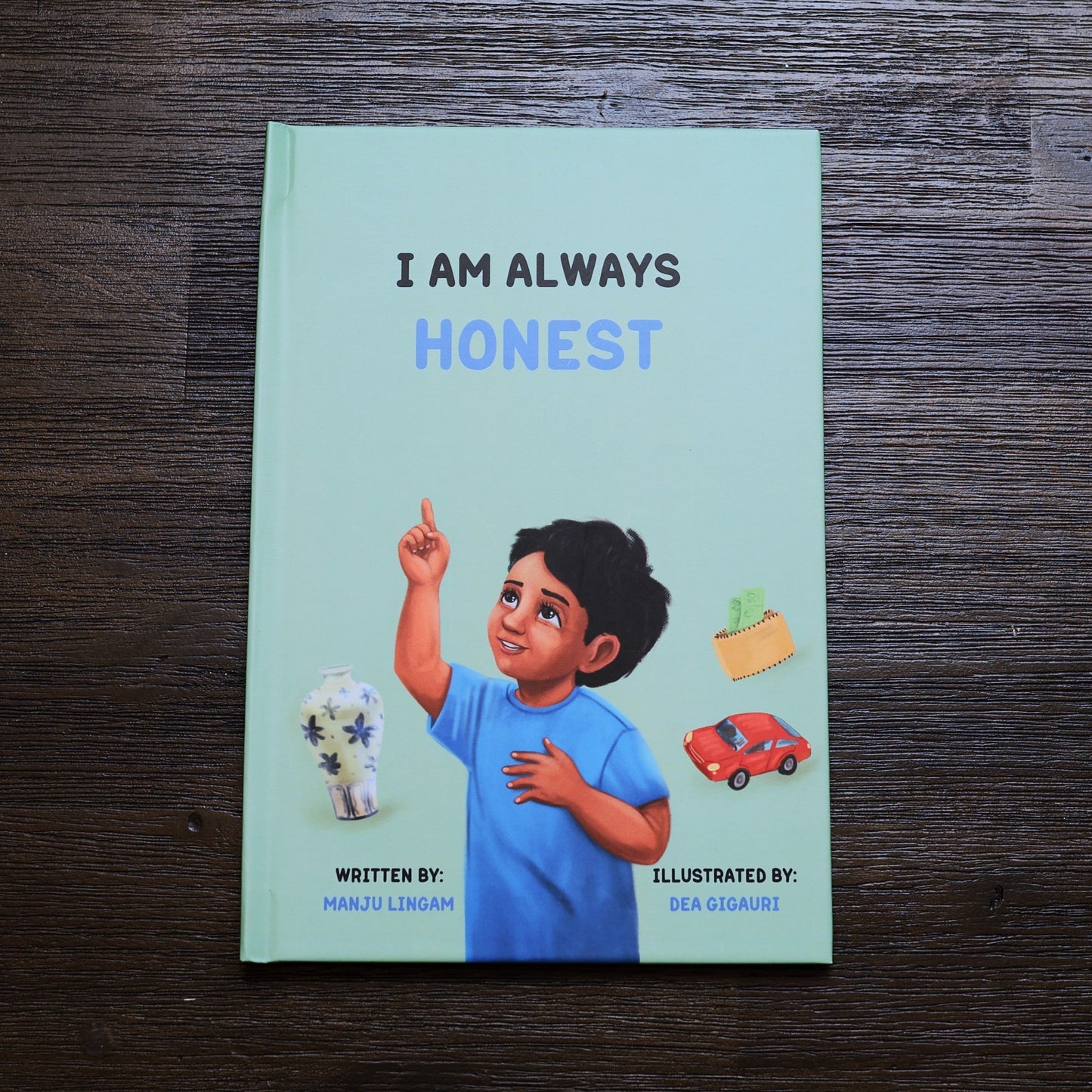 I Am Always Honest